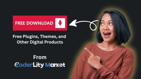 How to Access Free Digital Products: A Guide to Getting Free Plugins, Themes, and Other Digital Products on market.coderlity.com